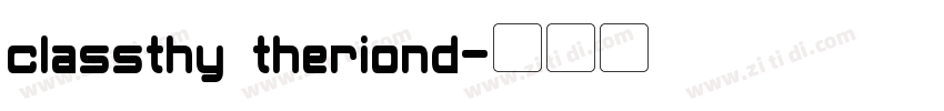 classthy theriond字体转换